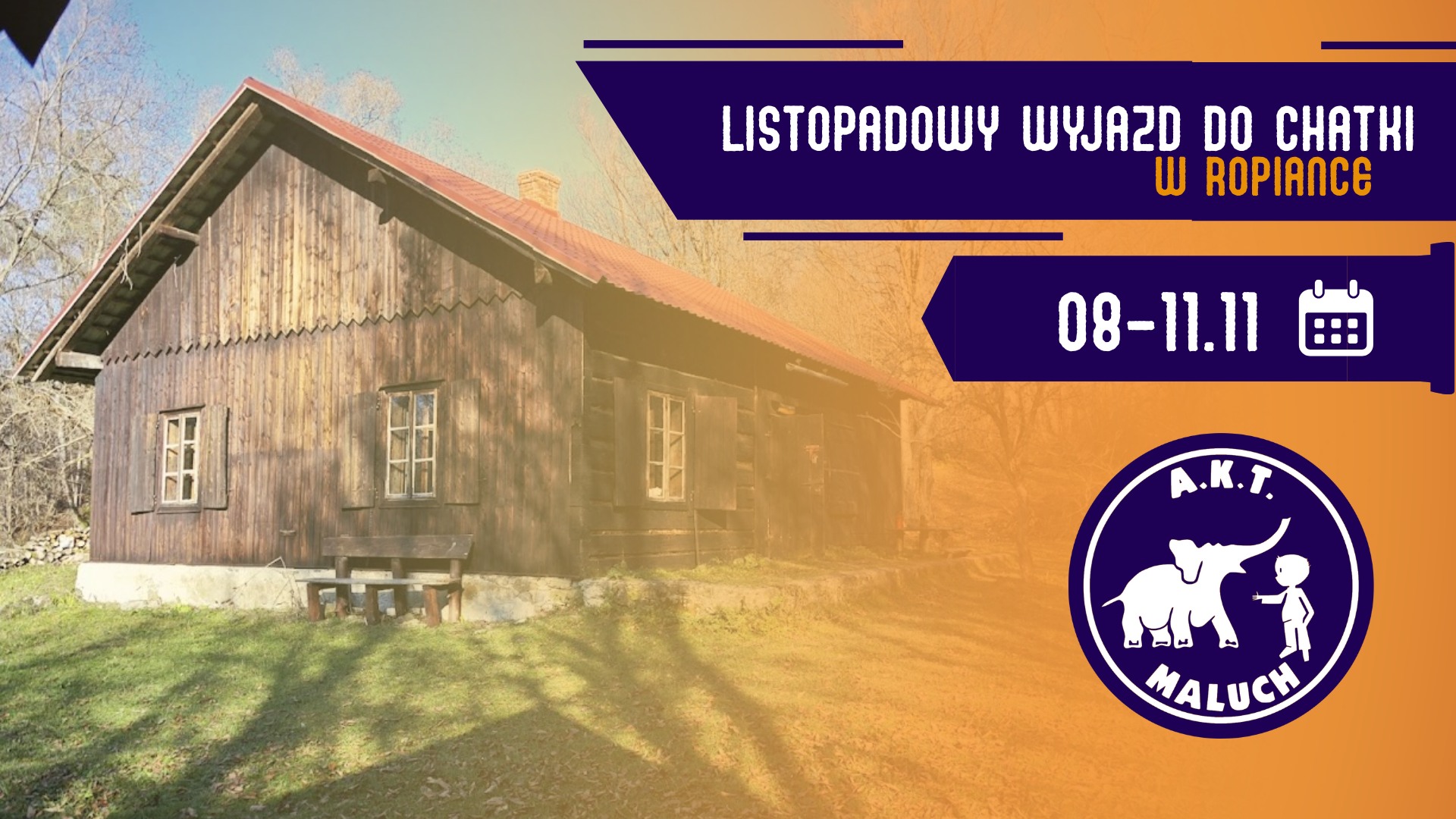 Listopadowy wyjazd do Chatki