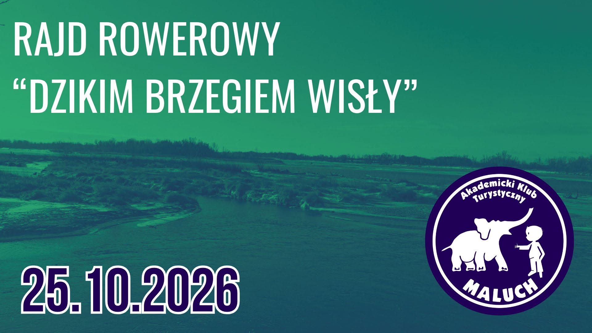 Rajd rowerowy „Dzikim brzegiem Wisły”